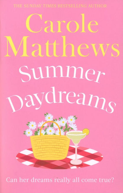 Carole Matthews: Summer Daydreams
