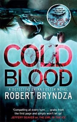 Robert Bryndza: Cold Blood