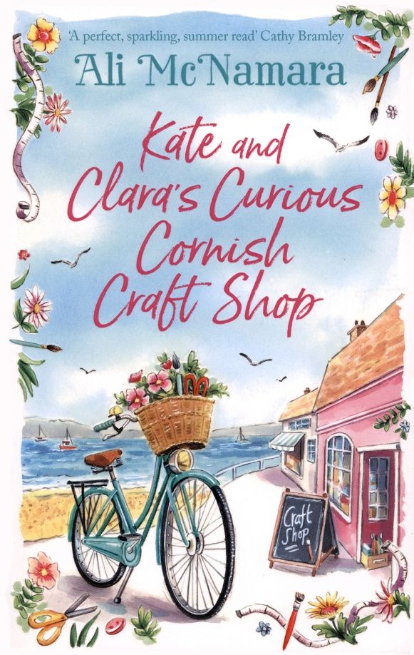 Ali McNamara: Kate and Clara's Curious Cornish Craft Shop
