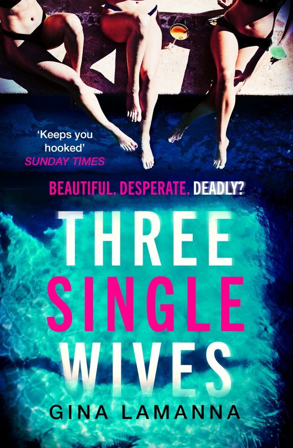 Gina LaManna: Three Single Wives