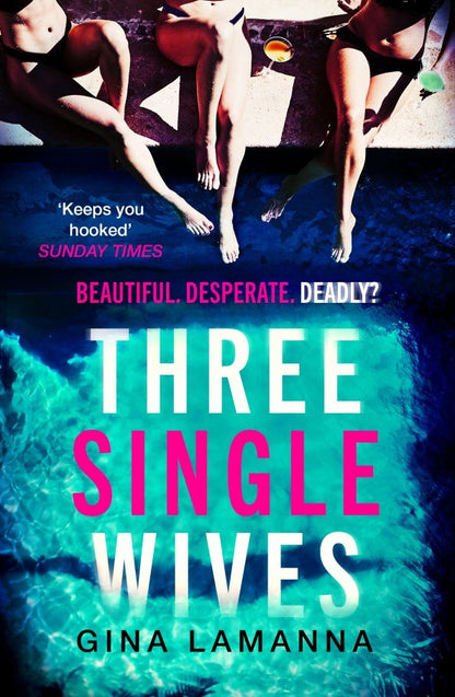 Gina LaManna: Three Single Wives