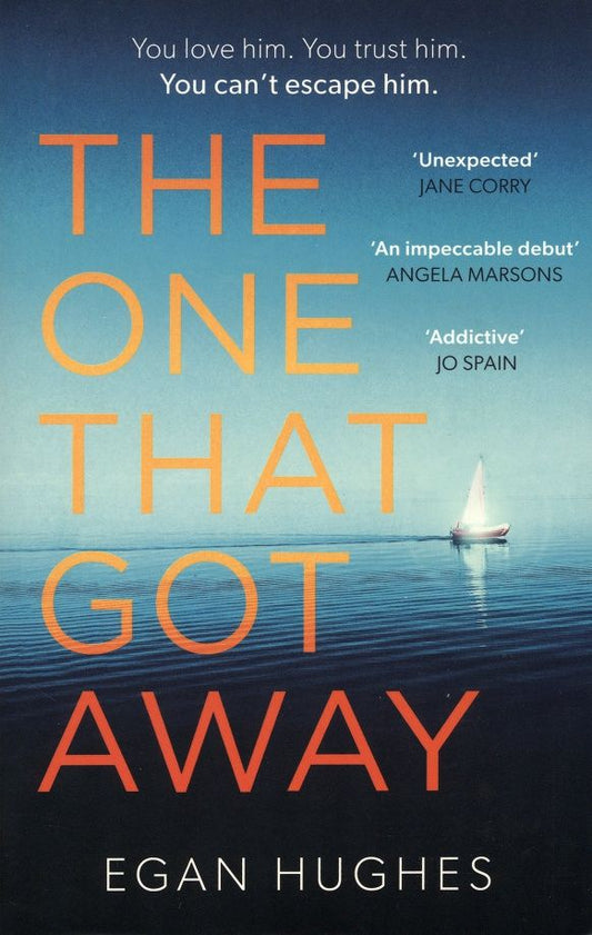 Egan Hughes: The One That Got Away