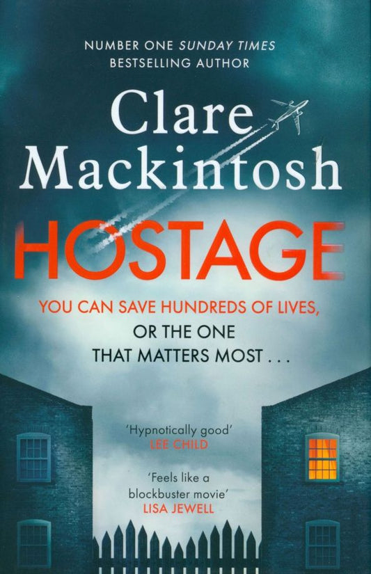 Clare Mackintosh: Hostage