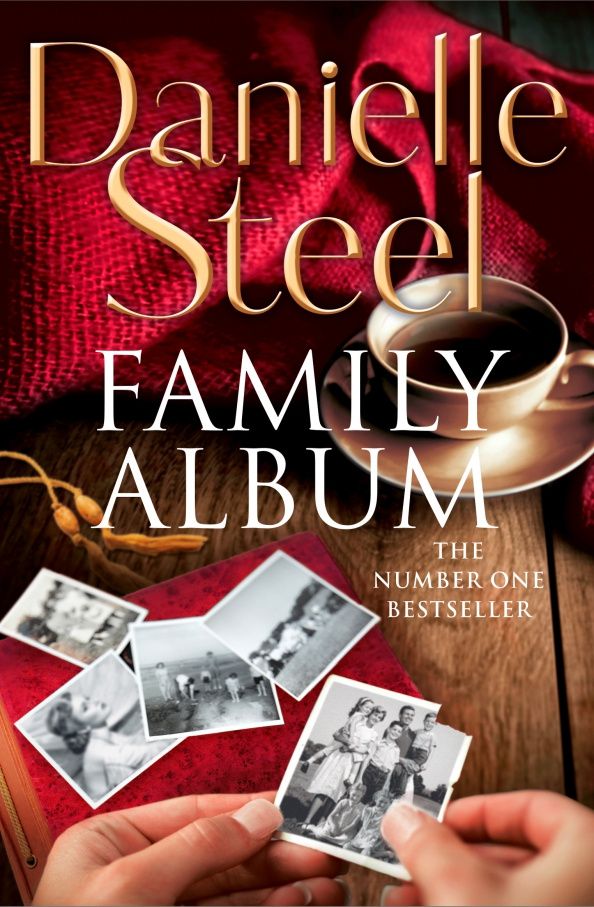 Danielle Steel: Family Album