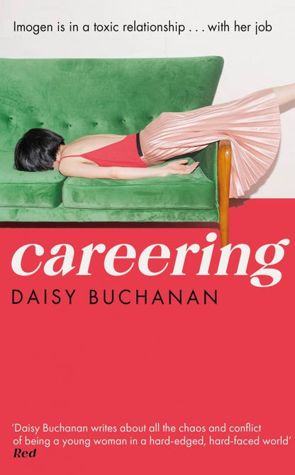 Daisy Buchanan: Careering