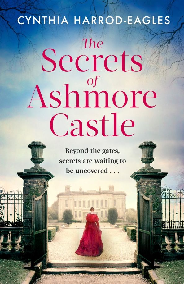 Cynthia Harrod-Eagles: The Secrets of Ashmore Castle