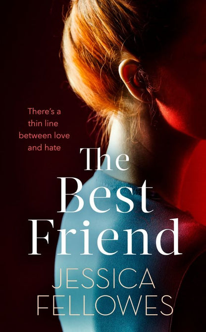 Jessica Fellowes: The Best Friend