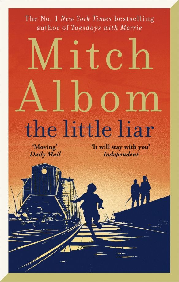Mitch Albom: The Little Liar