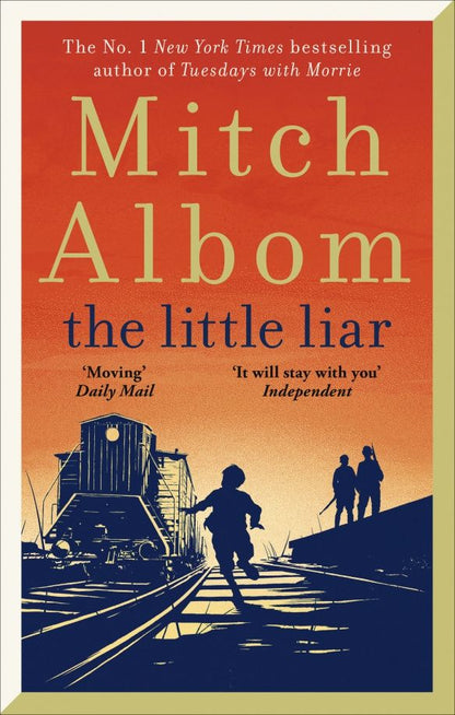 Mitch Albom: The Little Liar