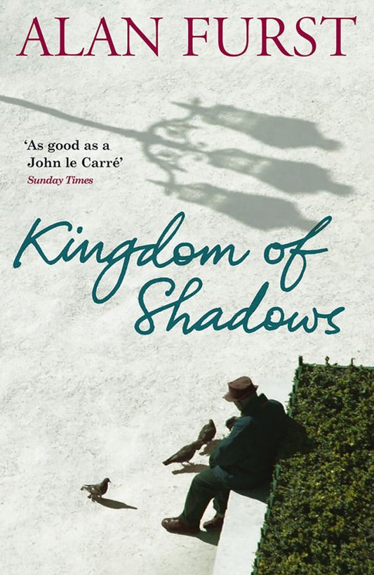 Alan Furst: Kingdom of Shadows