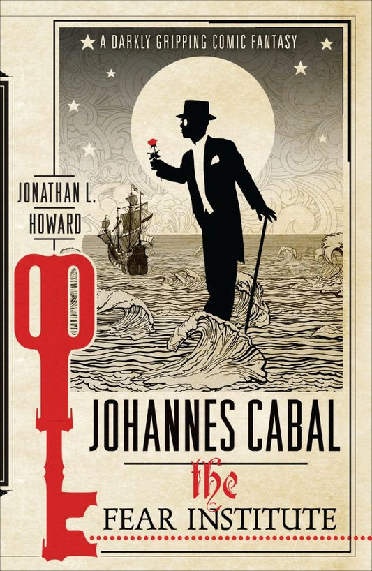 Jonathan Howard: Johannes Cabal. The Fear Institute