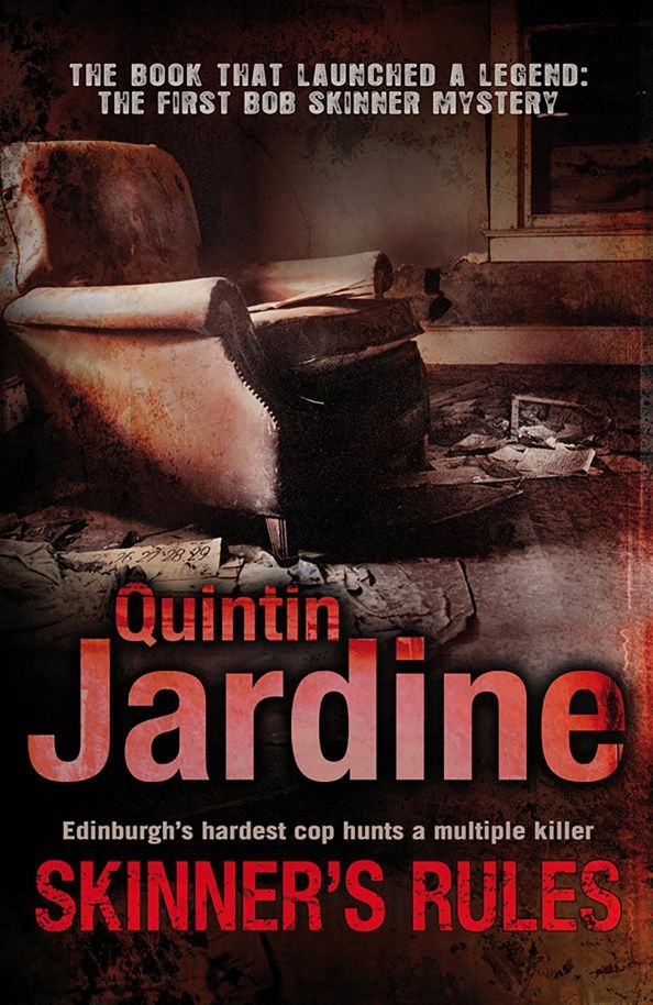 Quintin Jardine: Skinner's Rules