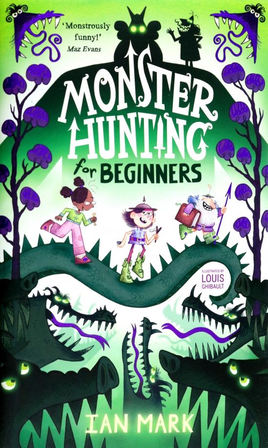 Ian Mark: Monster Hunting for Beginners