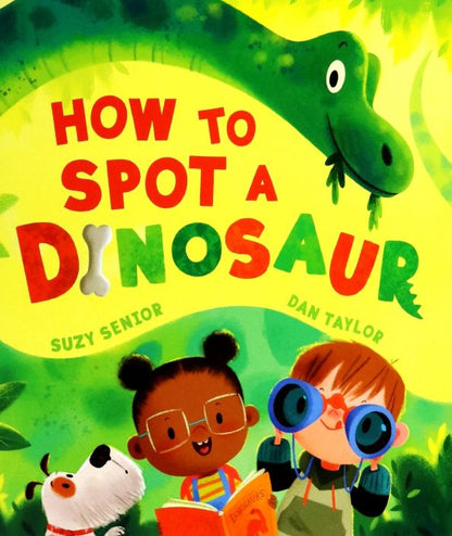 Suzy Senior: How to Spot a Dinosaur