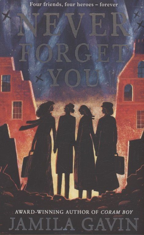 Jamila Gavin: Never Forget You