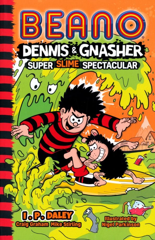 I. Daley: Super Slime Spectacular