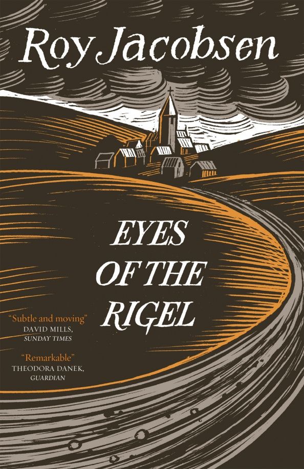 Roy Jacobsen: Eyes of the Rigel