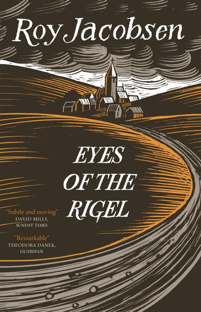 Roy Jacobsen: Eyes of the Rigel