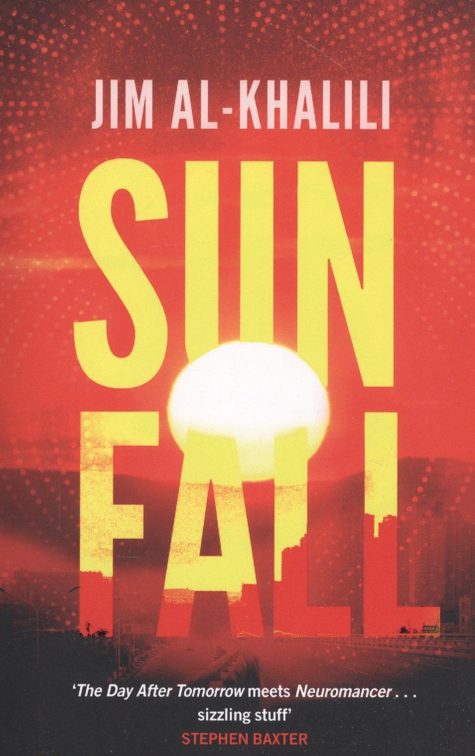 Jim Al-Khalili: SUNFALL