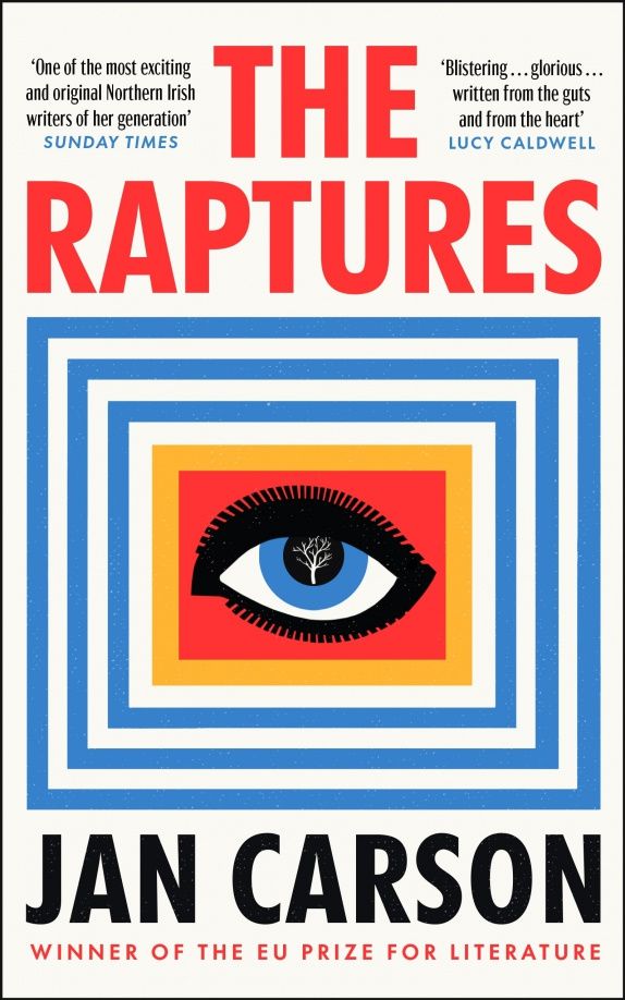 Jan Carson: The Raptures