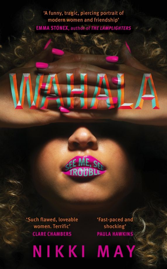 Nikki May: Wahala