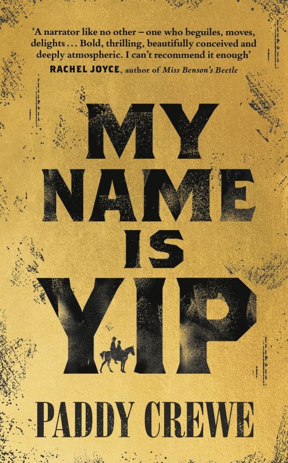 Paddy Crewe: My Name is Yip