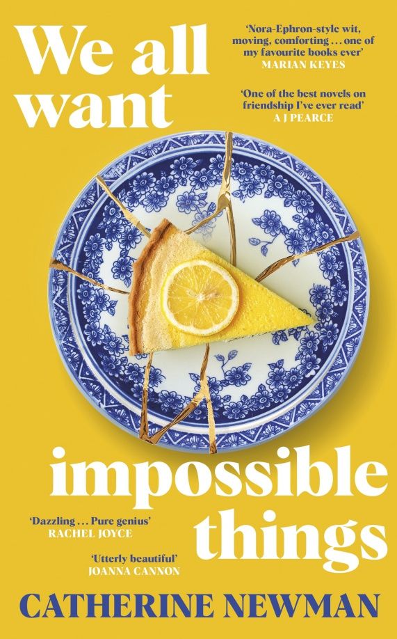 Catherine Newman: We All Want Impossible Things