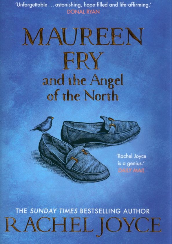 Rachel Joyce: Maureen Fry and the Angel of the North