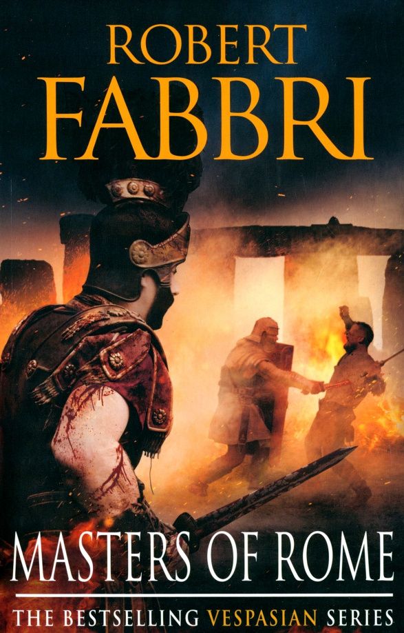 Robert Fabbri: Vespasian V. Masters of Rome