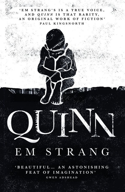Em Strang: Quinn