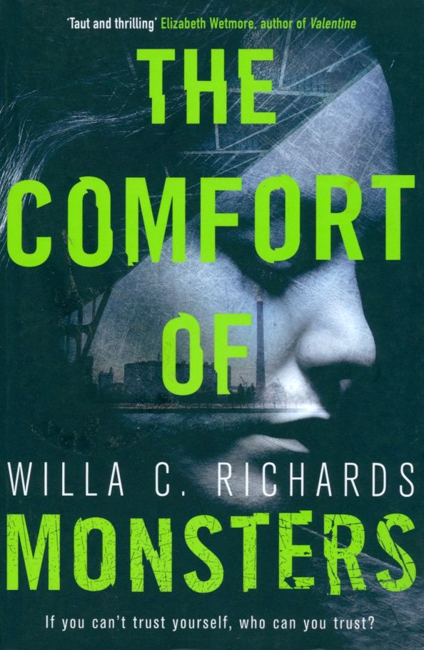 Willa Richards: The Comfort of Monsters