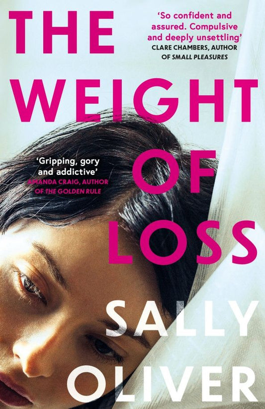 Sally Oliver: The Weight of Loss