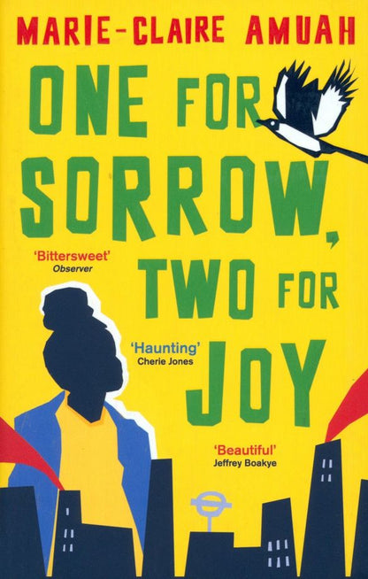 Marie-Claire Amuah: One for Sorrow, Two for Joy