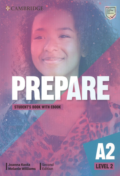 Melanie Williams: Prepare. A2. Level 2. Students Book with eBook. Second Edition