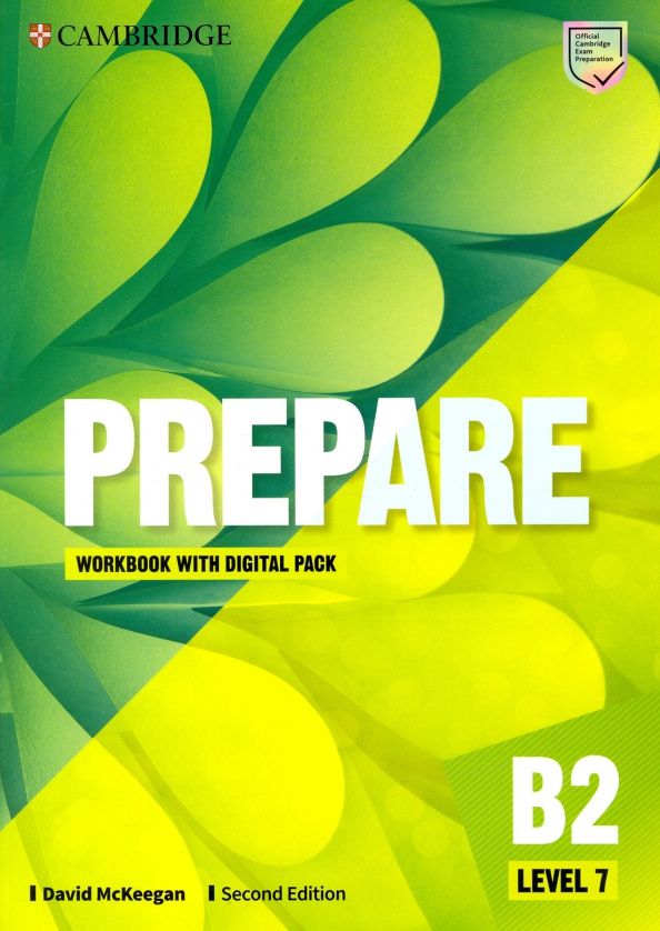 David McKeegan: Prepare. 2nd Edition. Level 7. В2. Workbook with Digital Pack