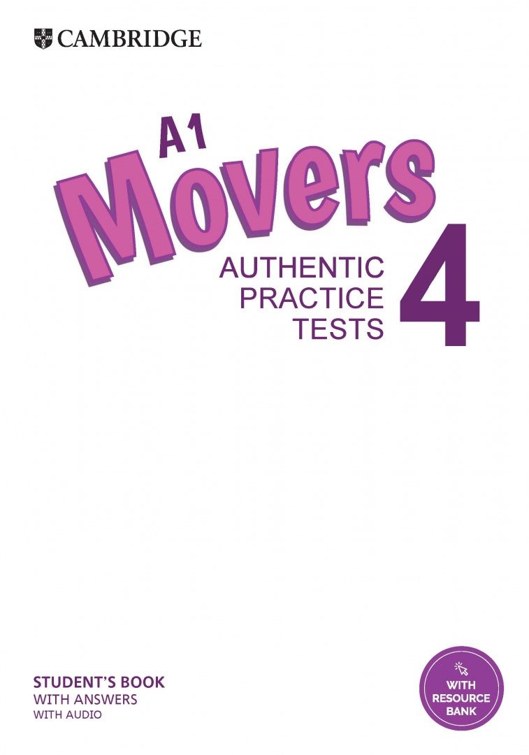 A1 Movers 4. Student's Book with Answers, Audio and Resource Bank