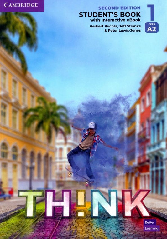 Peter Lewis-Jones: Think. Level 1. A2. Second Edition. Student's Book with Interactive eBook