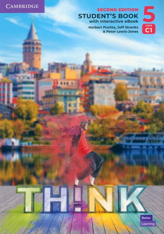 Peter Lewis-Jones: Think. Level 5. C1. Second Edition. Student's Book with Interactive eBook