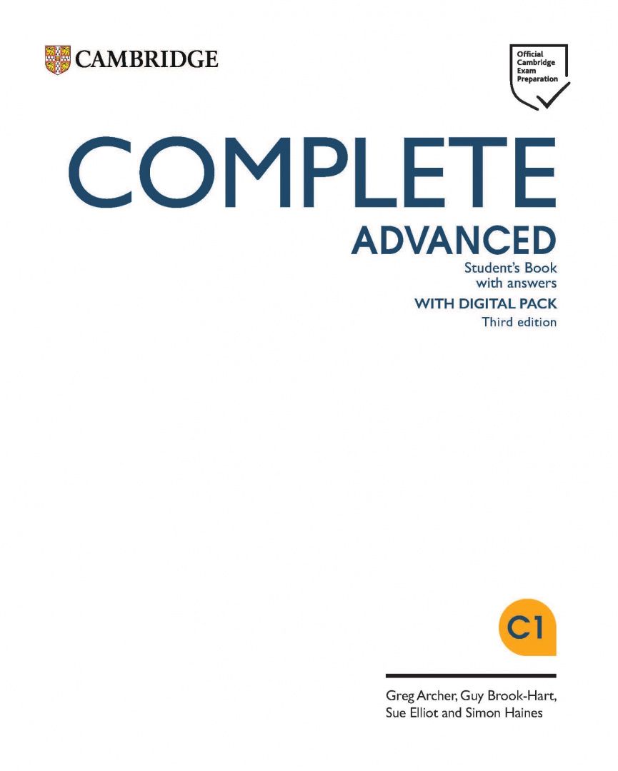 Greg Archer: Complete. Advanced. Third Edition. Student's Book with Answers with Digital Pack