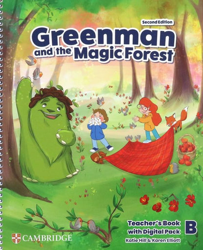 Katie Hill: Greenman and the Magic Forest. 2nd Edition. Level B. Teacher’s Book with Digital Pack