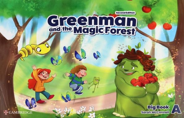 Sarah McConnell: Greenman and the Magic Forest. 2nd Edition. Level A. Big Book