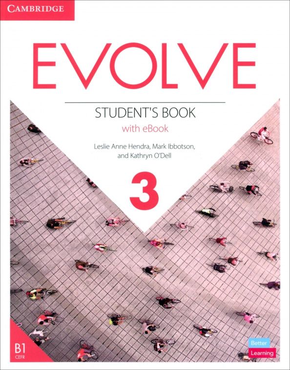 Kathryn O`Dell: Evolve. Level 3. Student's Book with eBook