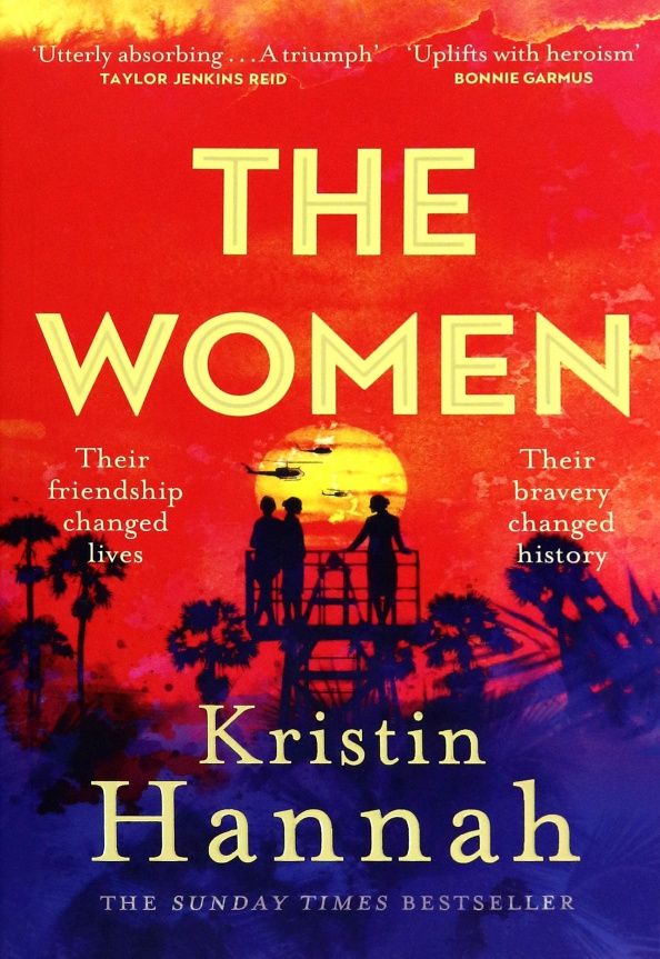 Kristin Hannah: The Women