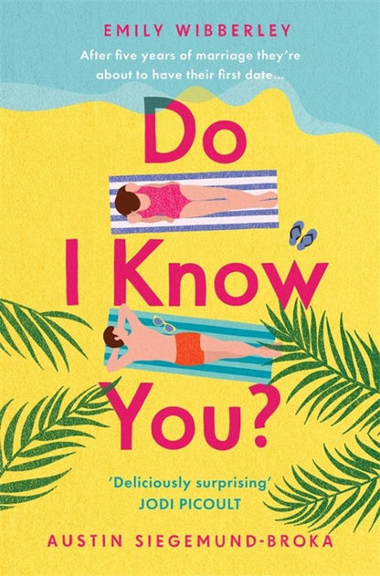 Emily Wibberley: Do I Know You?
