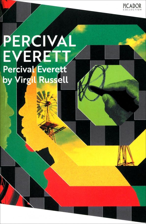Percival Everett: Percival Everett by Virgil Russell