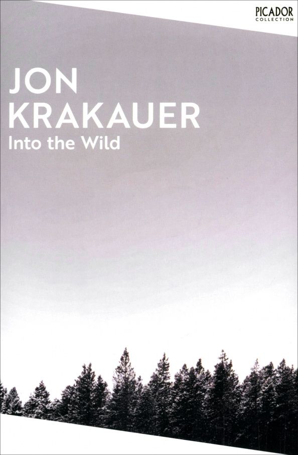 Jon Krakauer: Into the Wild