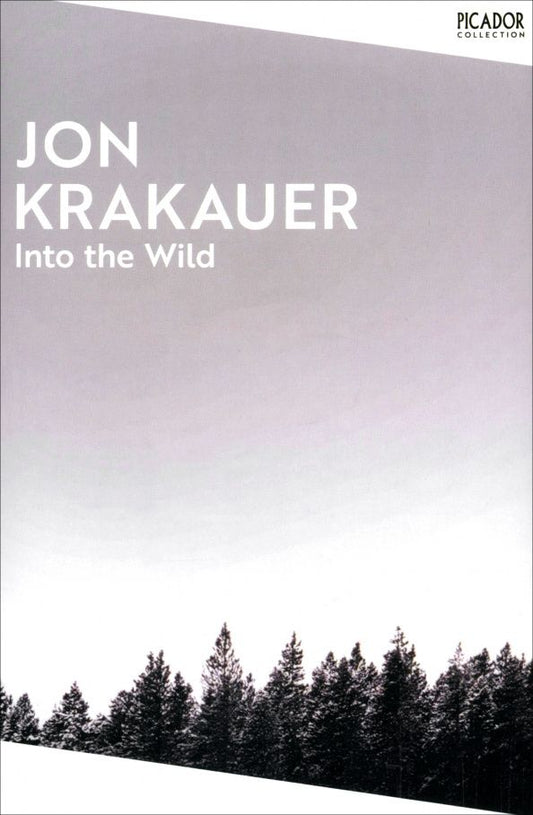 Jon Krakauer: Into the Wild