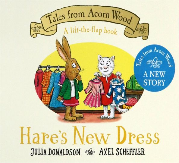 Julia Donaldson: Hare's New Dress
