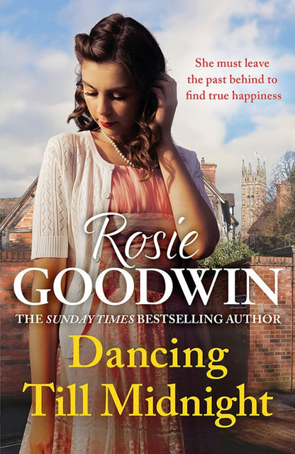 Rosie Goodwin: Dancing Till Midnight