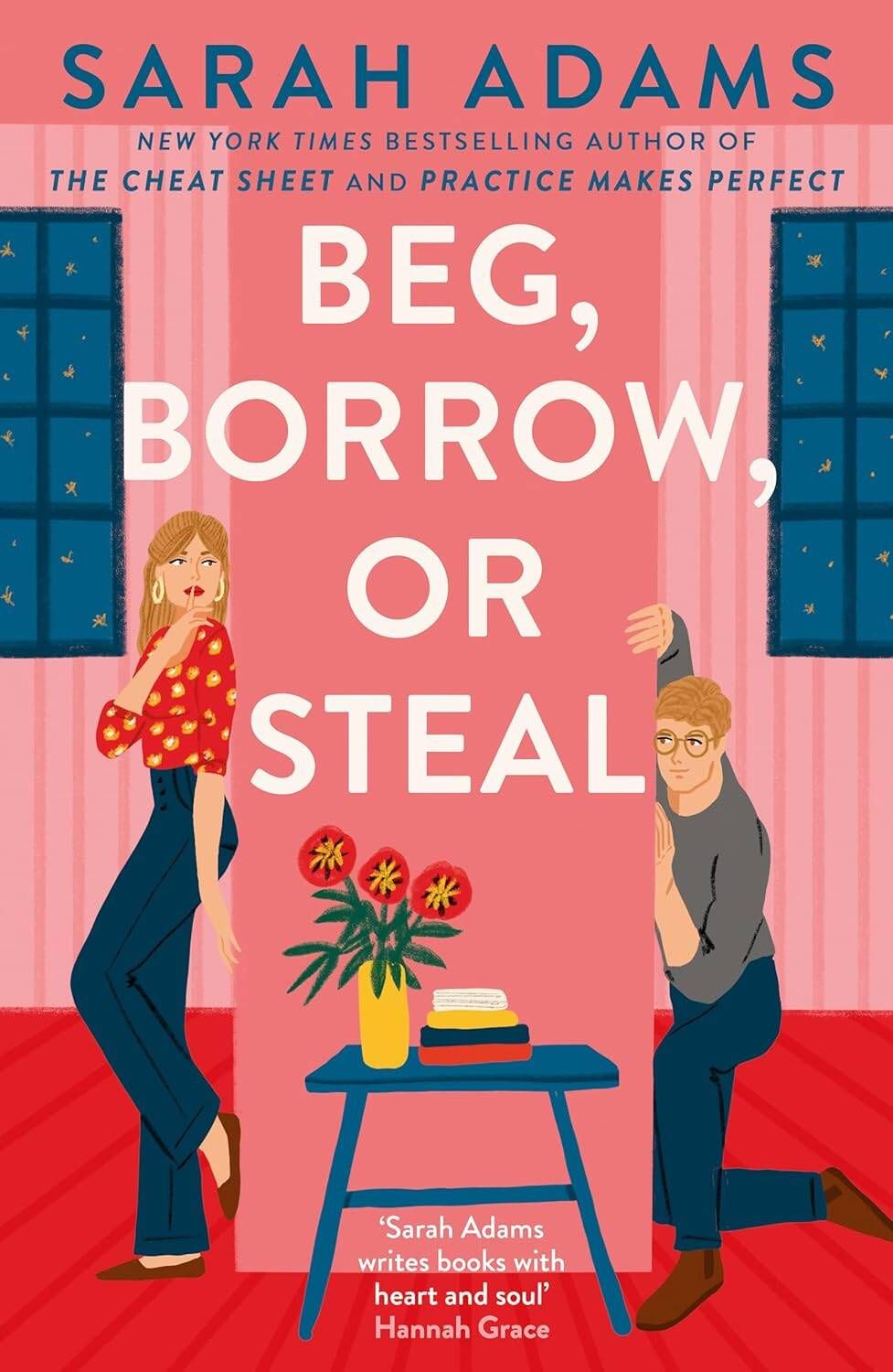 Beg, Borrow, or Steal (Sarah Adams) Просить, одалживать или воровать (Сара Адамс) /Книги на английском языке